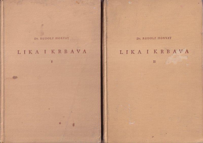 LIKA I KRBAVA 1 POVIJESNE SLIKE CRTICE I BILJEŠKE