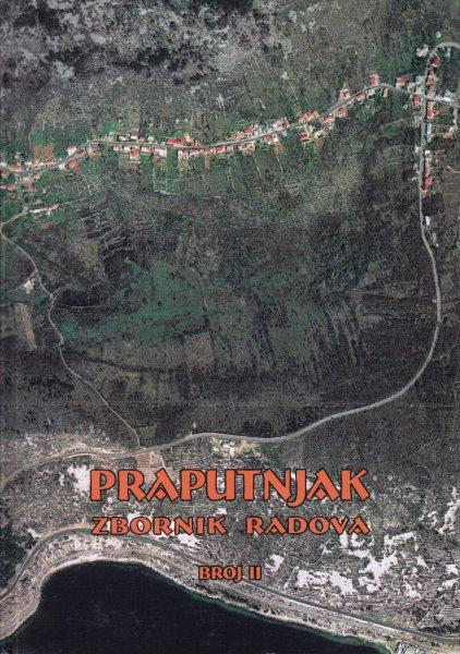 PRAPUTNJAK , ZBORNIK RADOVA  BROJ II.