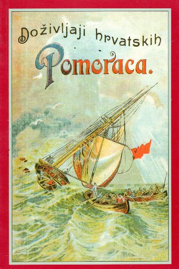 DOŽIVLJAJI HRVATSKIH POMORACA