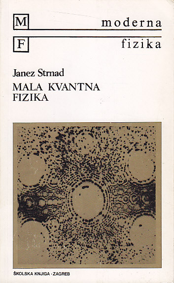 MALA KVANTNA FIZIKA