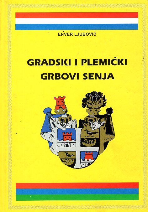 GRADSKI I PLEMIČKI GRBOVI SENJA