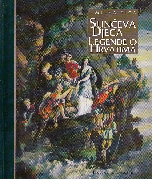 SUNČEVA DJECA LEGENDE O HRVATIMA