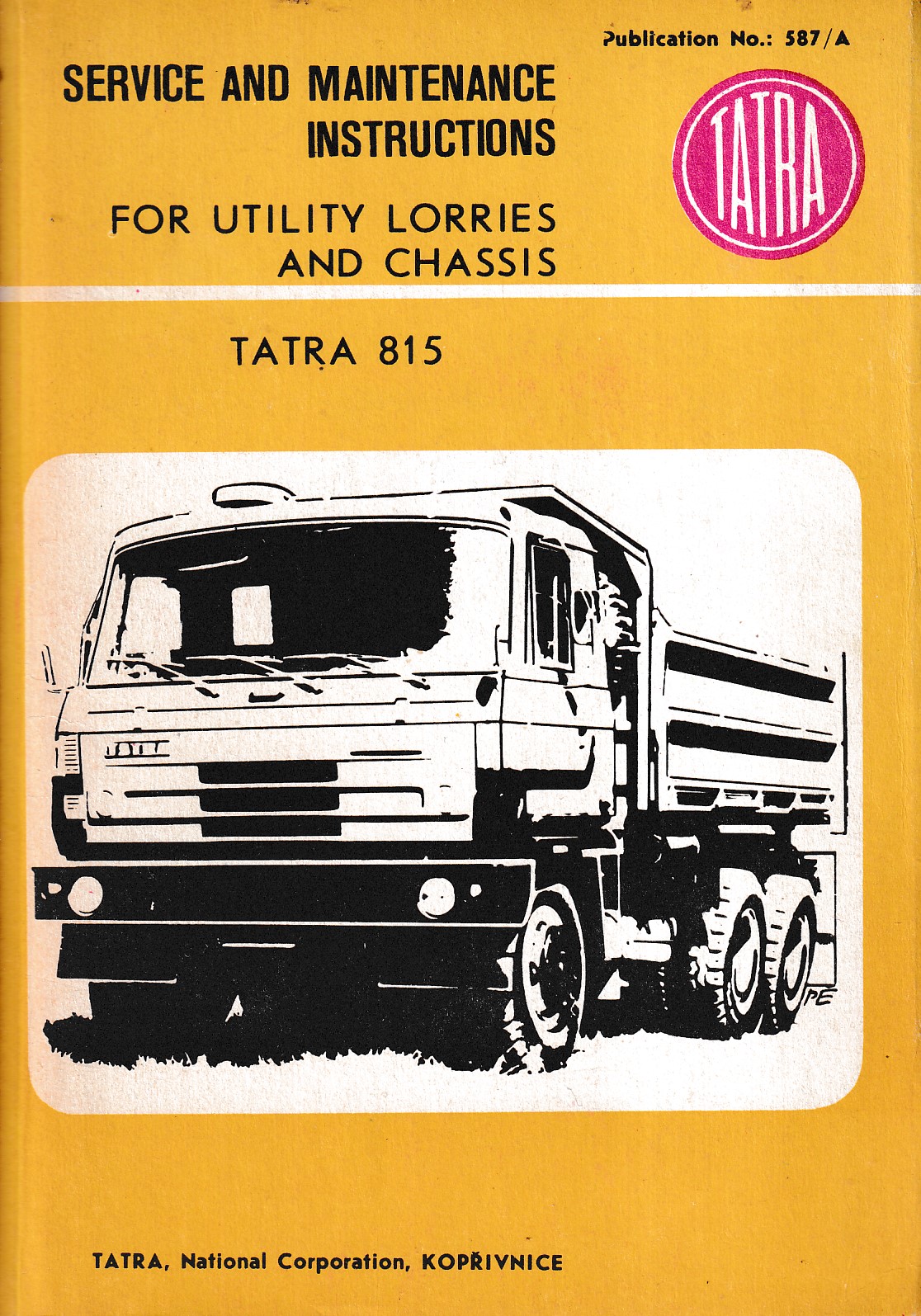 TATRA 815 / SERVICE AND MAINTENANCE INSTRUCTIONS