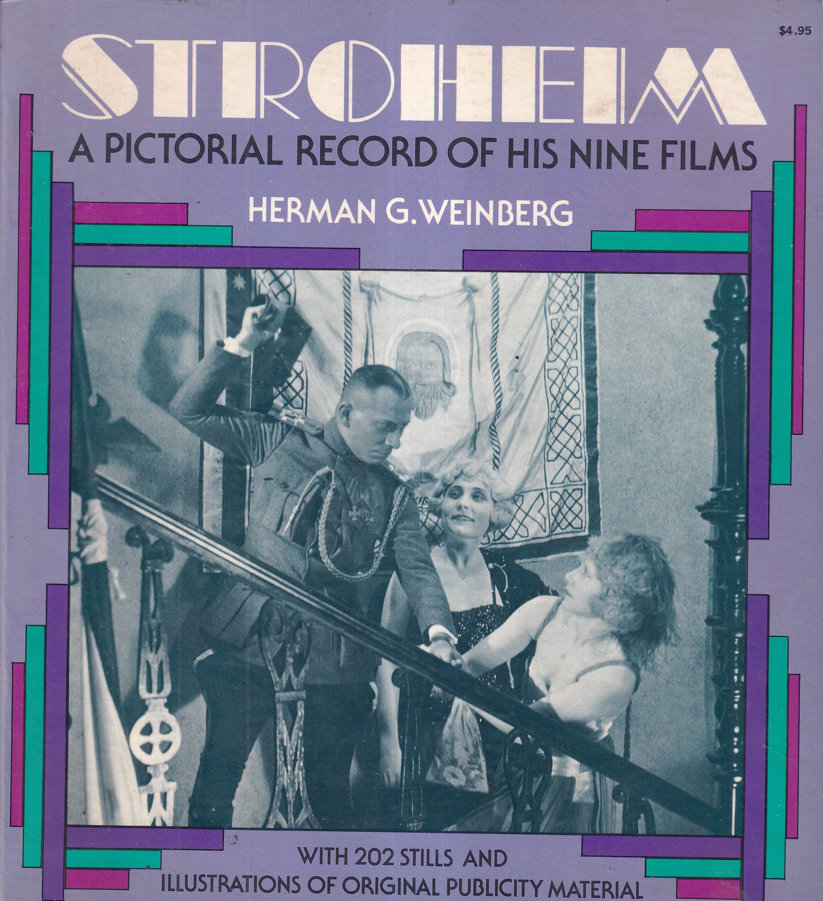 STROHEIM / A PICTORIAL RECORD OF HIS NINE FILMS