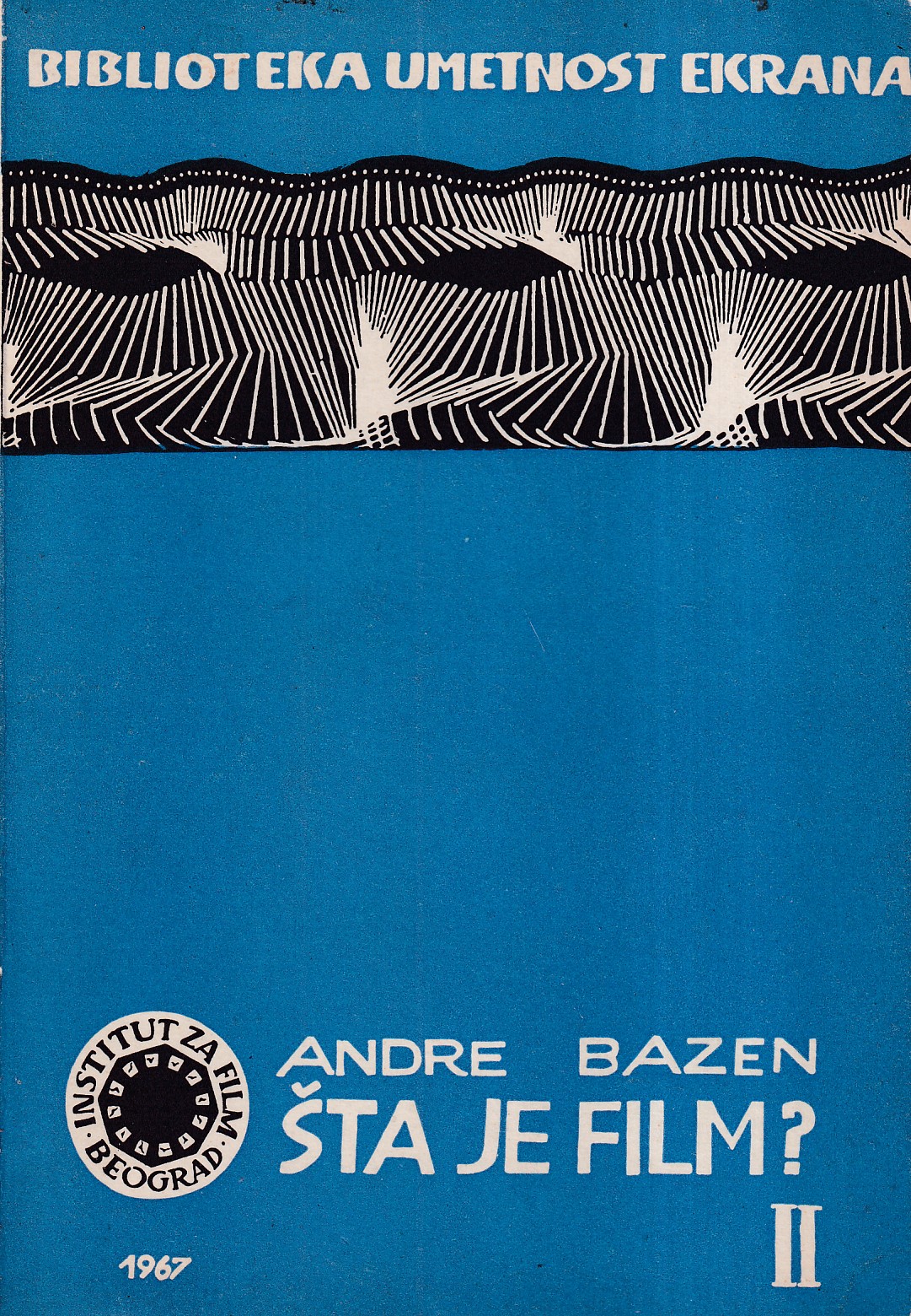 ŠTA JE FILM? 2