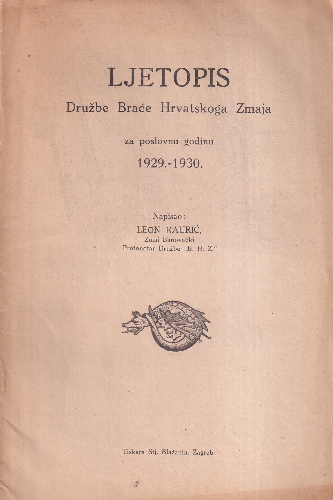 LJETOPIS DRUŽBE BRAĆE HRVATSKOGA ZMAJA 1929-1930