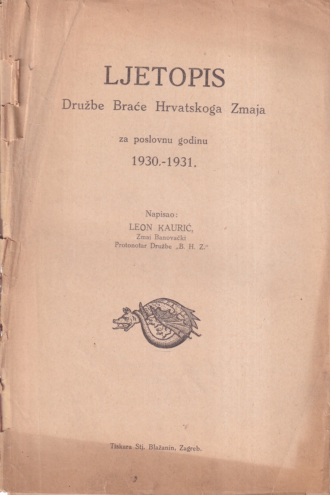 LJETOPIS DRUŽBE BRAĆE HRVATSKOG ZMAJA 1930-1931