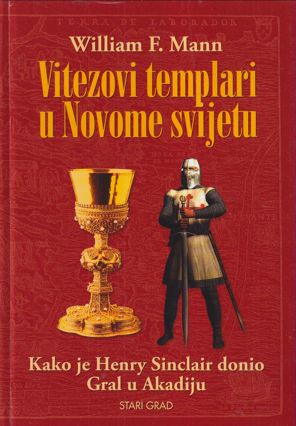 VITEZOVI TEMPLARI U NOVOME SVIJETU