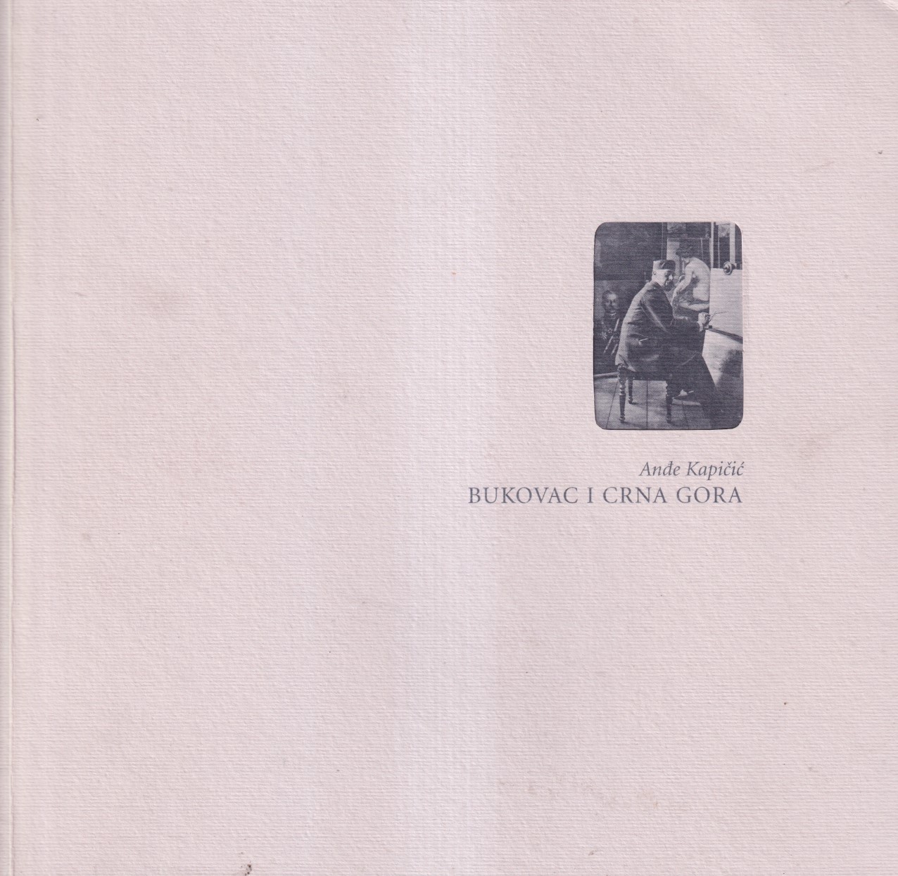 BUKOVAC I CRNA GORA