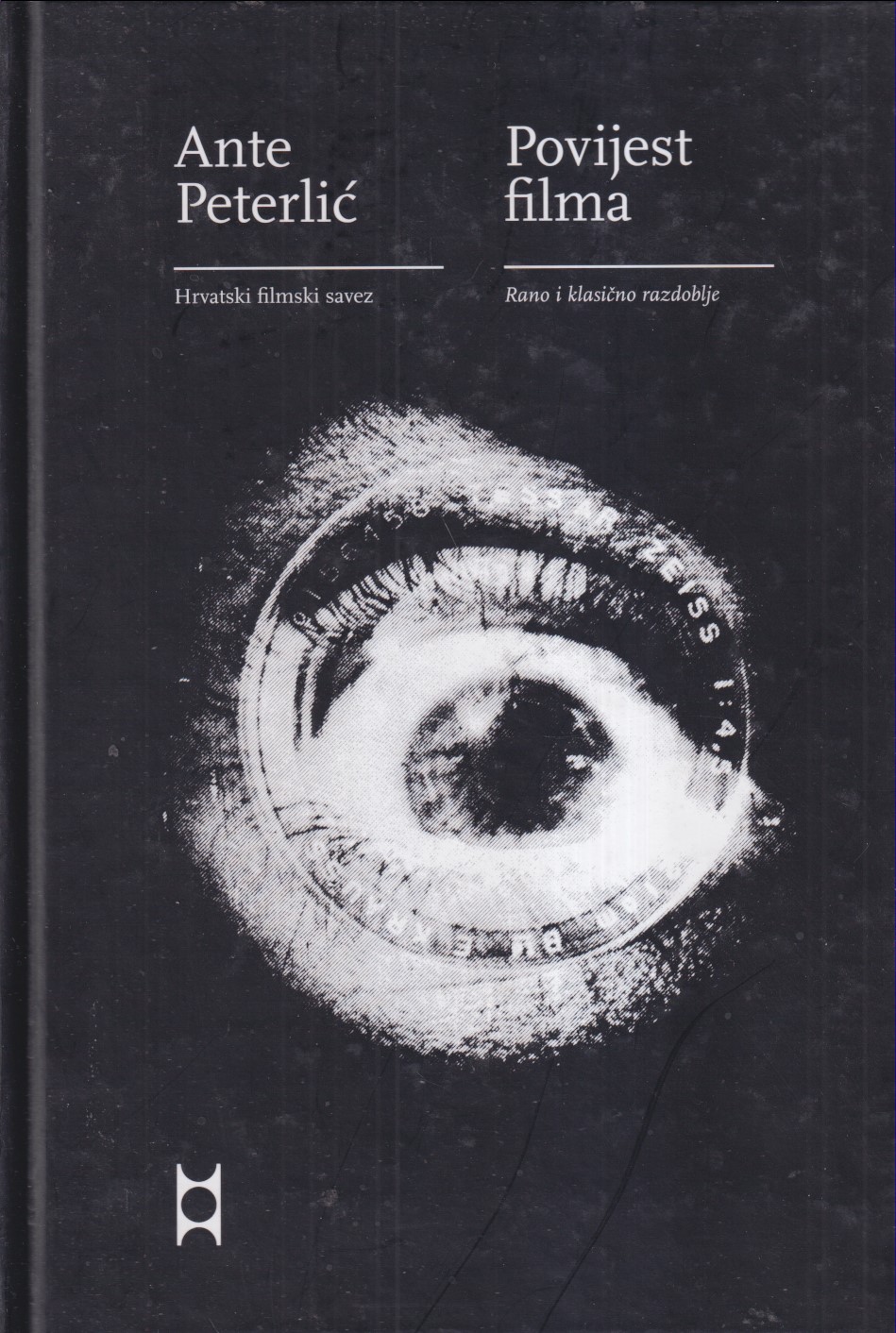 POVIJEST FILMA (RANO I KLASIČNO RAZDOBLJE)