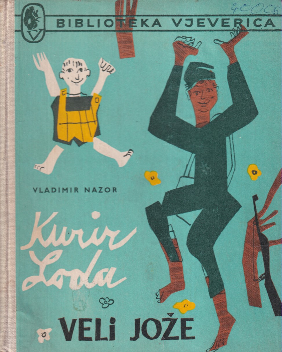 KURIR LODA / VELI JOŽE