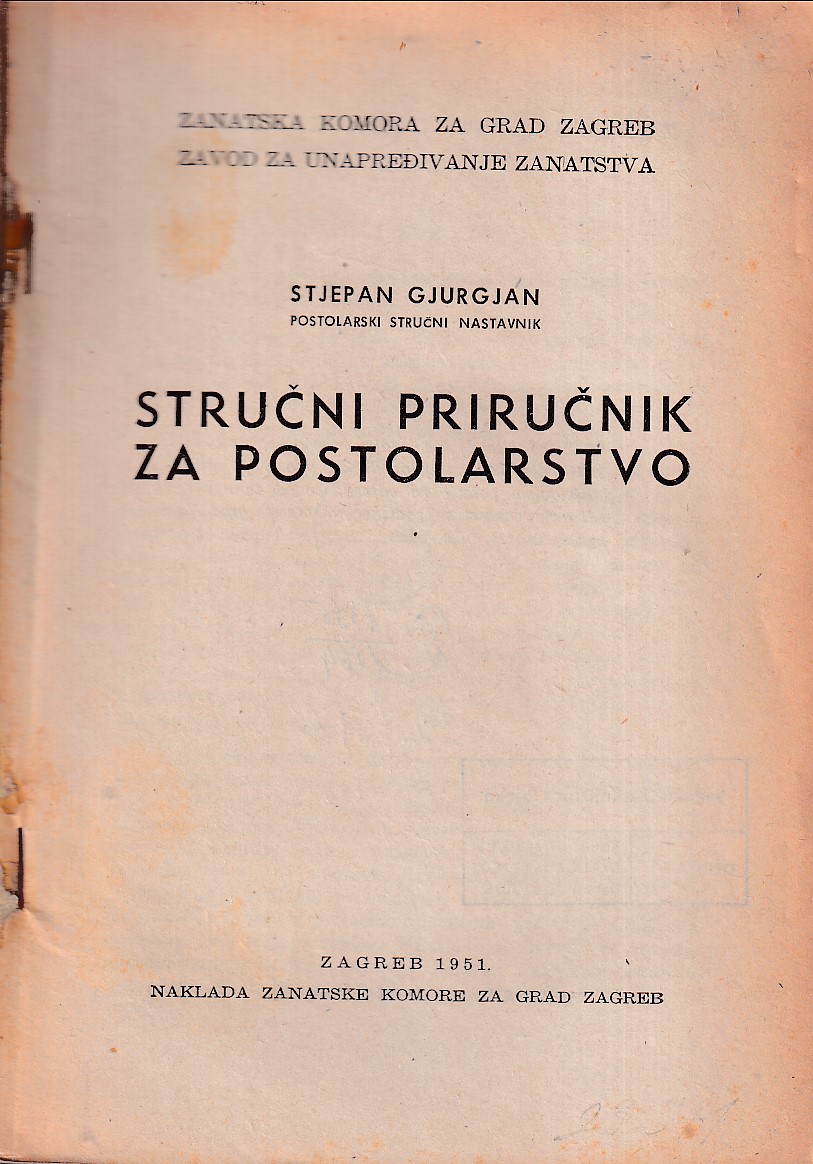 STRUČNI PRIRUČNIK ZA POSTOLARSTVO