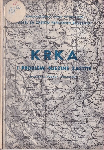 KRKA I PROBLEMI NJEZINE ZAŠTITE