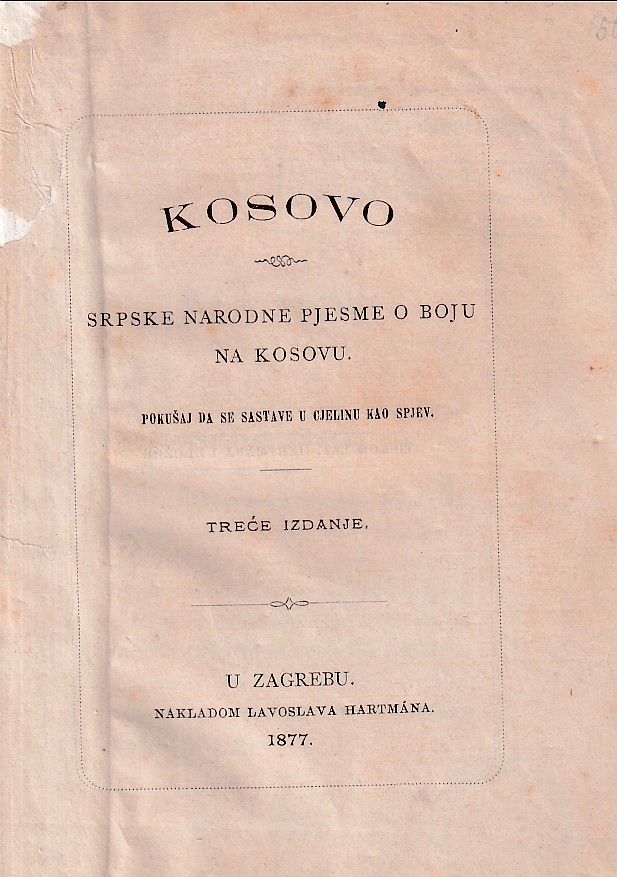 KOSOVO - SRPSKE NARODNE PJESME O BOJU NA KOSOVU