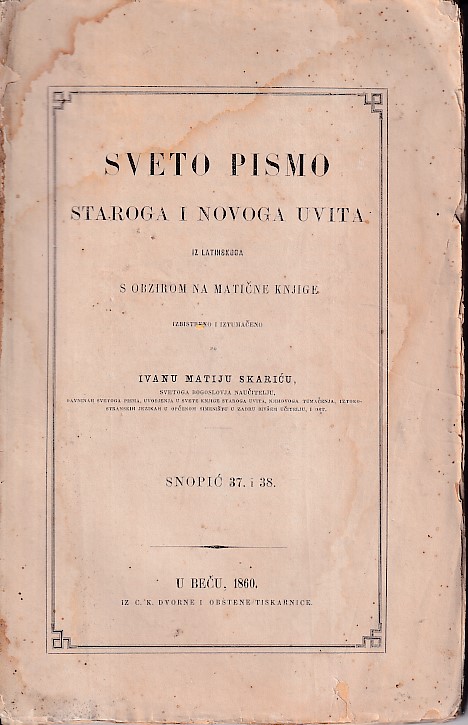 SVETO PISMO STAROGA I NOVOGA UVITA / SNOPIĆ 37. I 38.