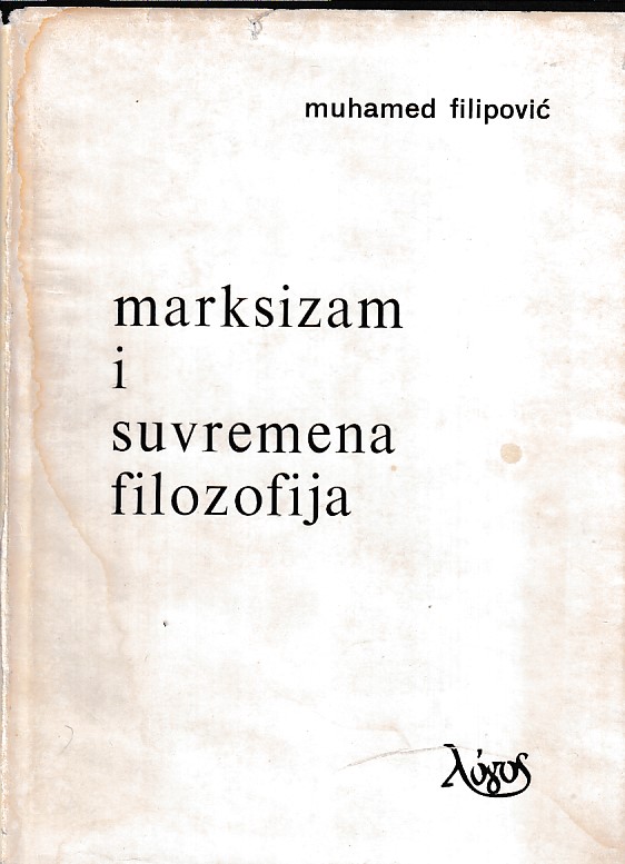 MARKSIZAM I SUVREMENA FILOZOFIJA