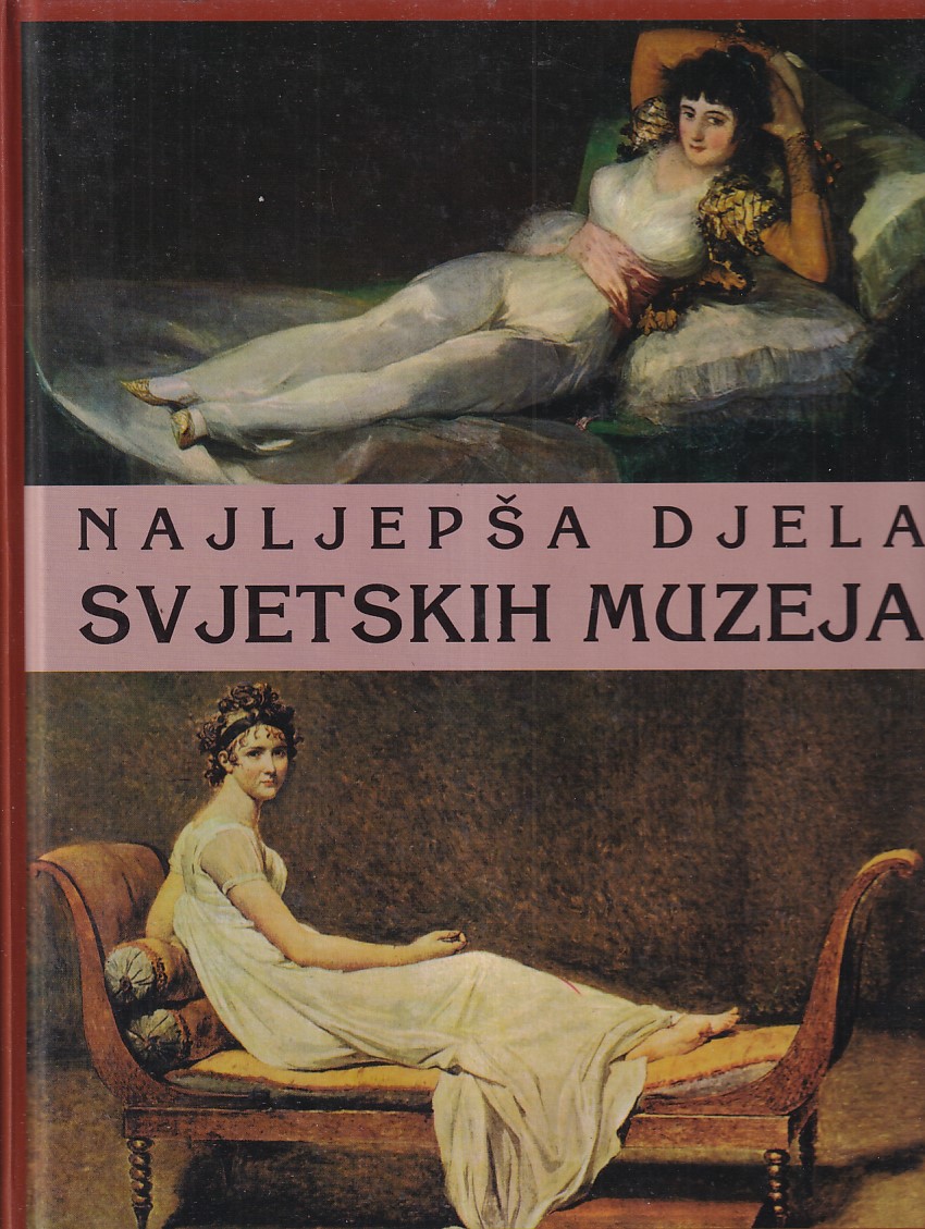 NAJLJEPŠA DJELA SVJETSKIH MUZEJA