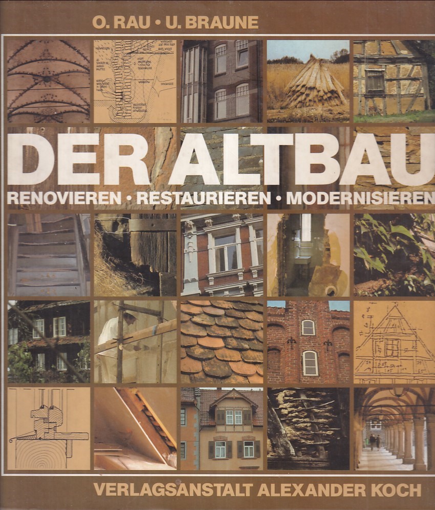 DER ALTBAU / RENOVIEREN - RESTAURIEREN - MODERNISIEREN