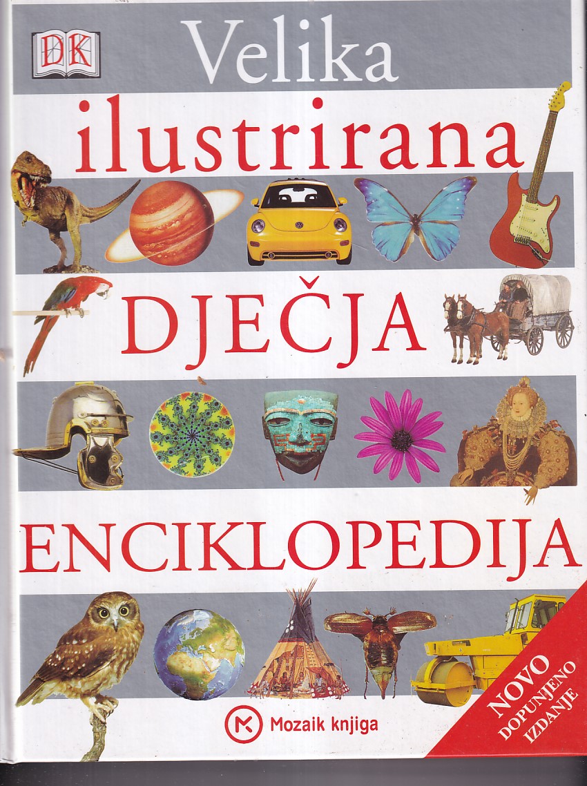 VELIKA IUSTRIRANA DJEČJA ENCIKLOPEDIJA