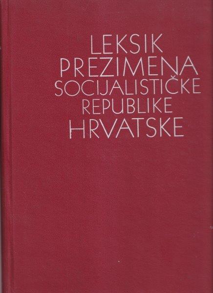 LEKSIK PREZIMENA SOCIJALISTIČKE REPUBLIKE HRVATSKE